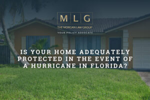 Is Your Home Adequately Protected in the Event of a Hurricane in Florida