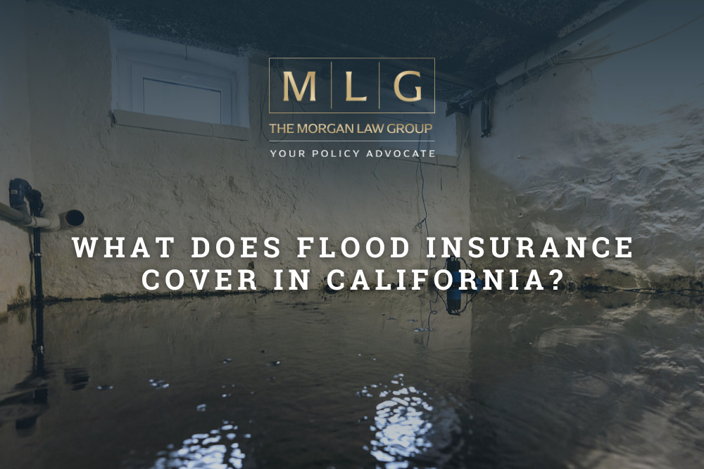 What Does Flood Insurance Cover in California