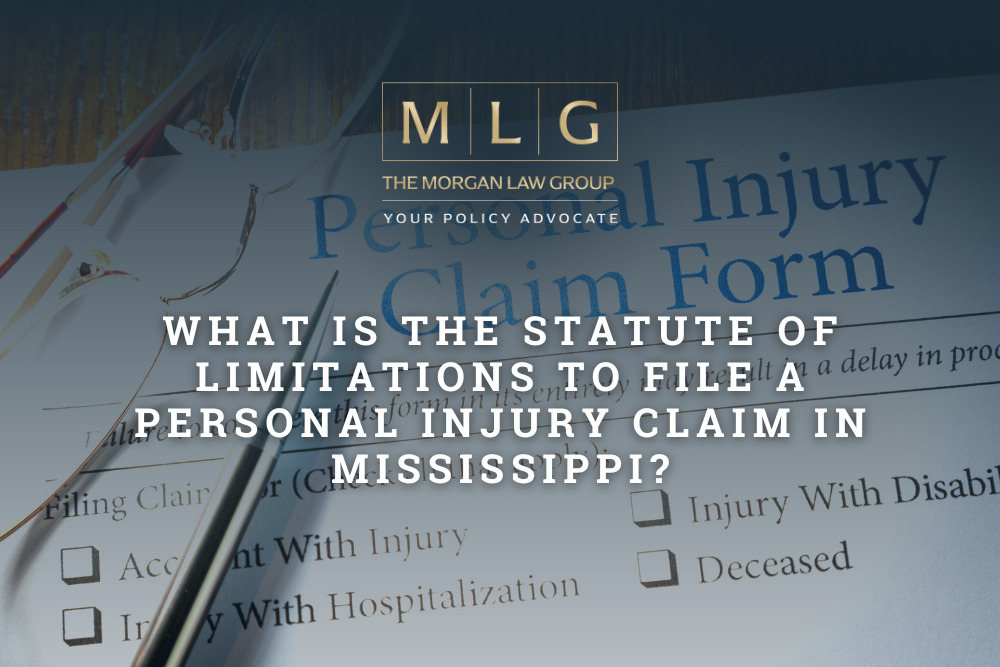 What Is the Statute of Limitations to File a Personal Injury Claim in Mississippi