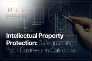 Intellectual Property Protection Safeguarding Your Business in California