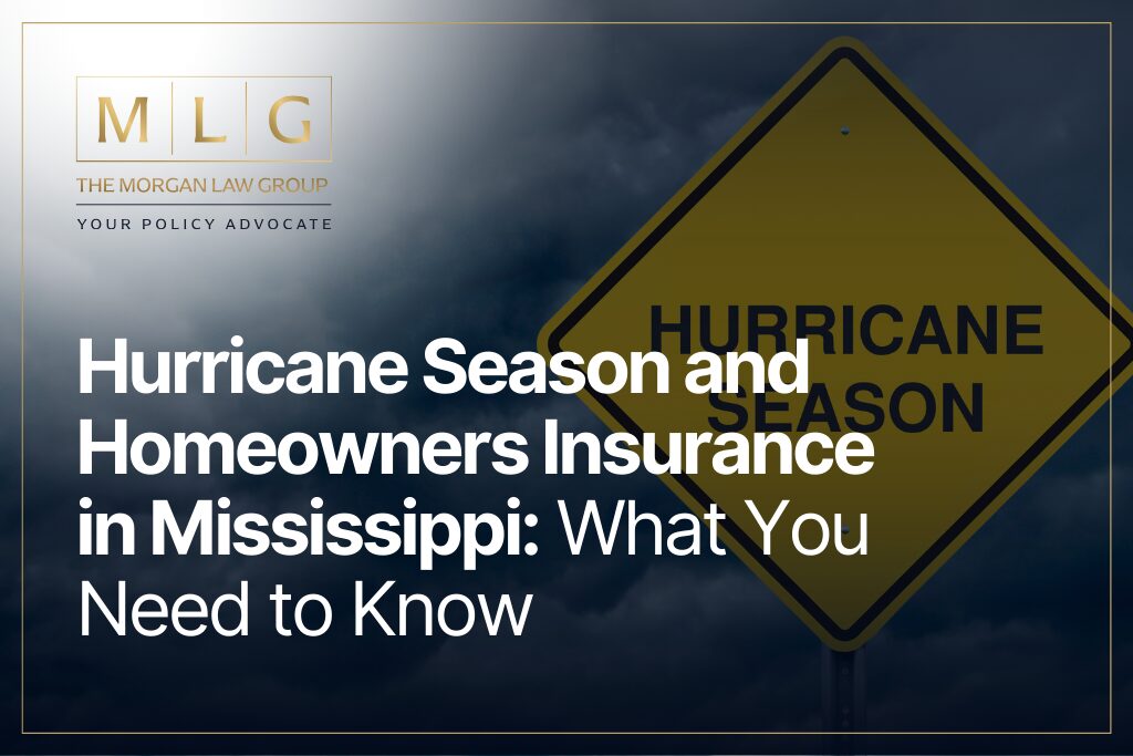 Hurricane Season and Homeowners Insurance in Mississippi What You Need to Know