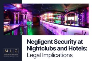 Negligent Security at Nightclubs and Hotels_ Legal Implications