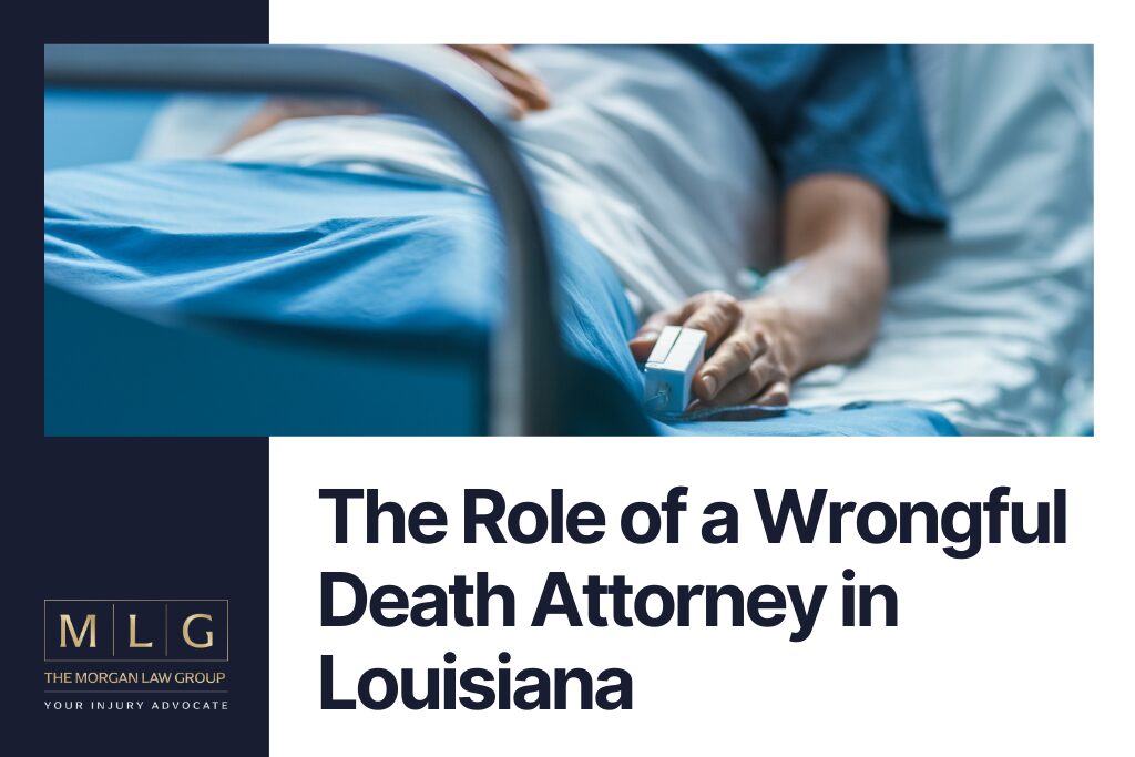 The Role of a Wrongful Death Attorney in Louisiana