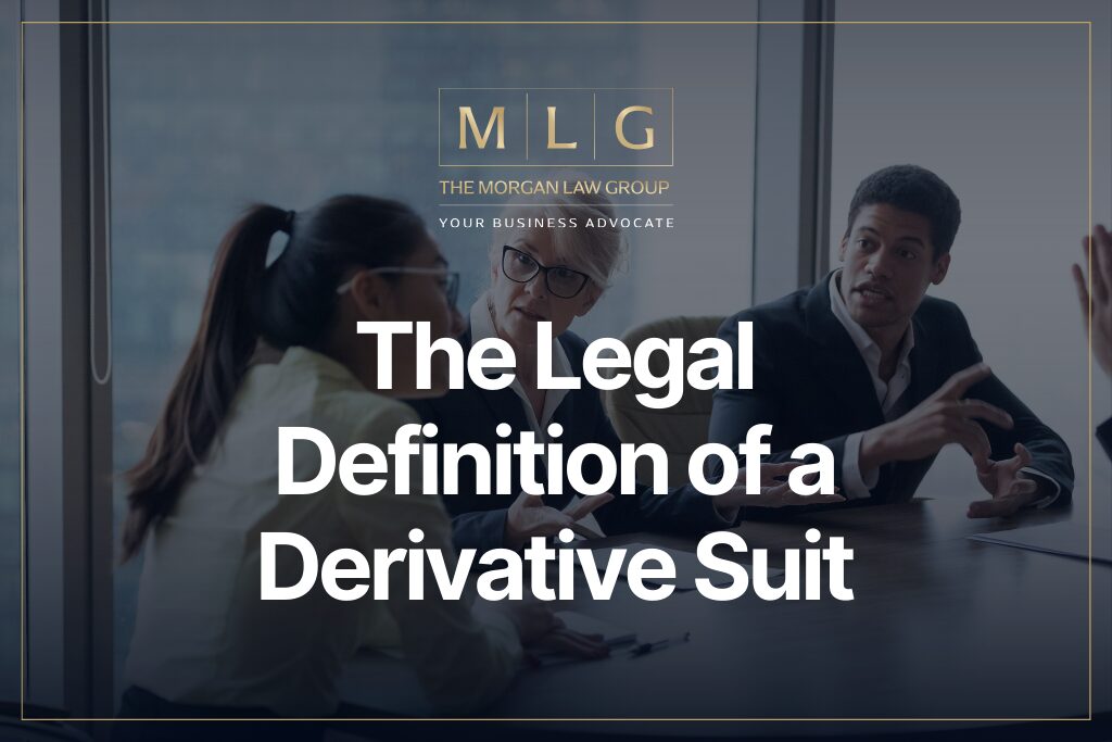 The Legal Definition of a Derivative Suit