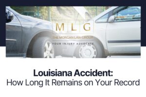 Louisiana Accident How Long It Remains on Your Record