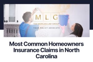 Most Common Homeowners Insurance Claims in North Carolina