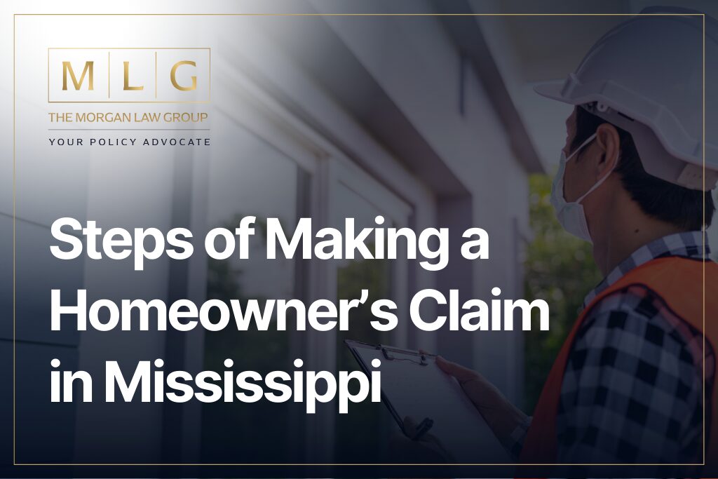 Steps of Making a Homeowner’s Claim in Mississippi