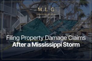 Filing Property Damage Claims After a Mississippi Storm