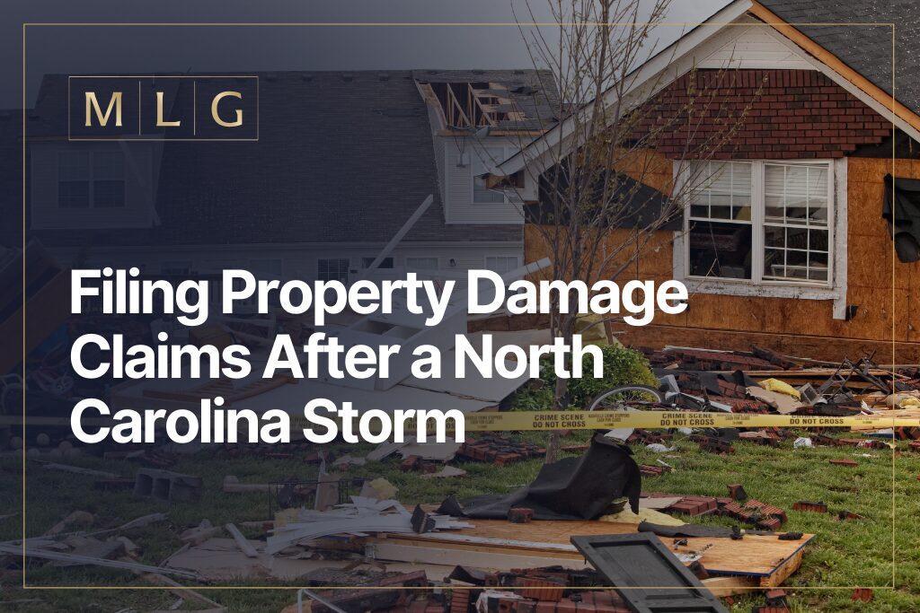 Filing Property Damage Claims After a North Carolina Storm