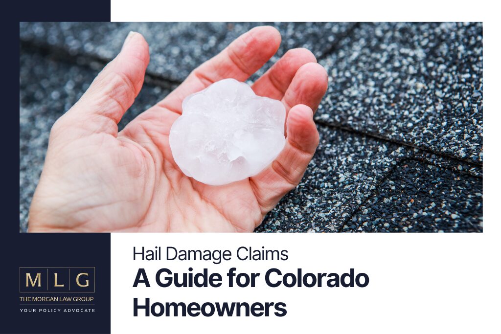 Hail Damage Claims A Guide for Colorado Homeowners