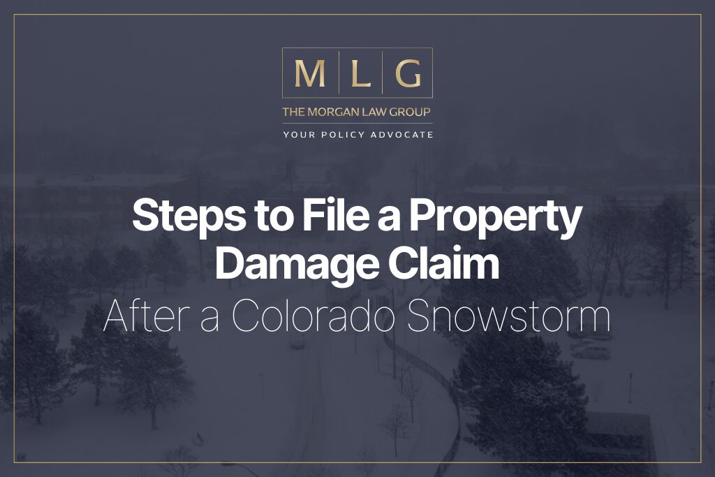 Steps to File a Property Damage Claim After a Colorado Snowstorm