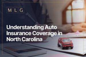 Understanding Auto Insurance Coverage in North Carolina