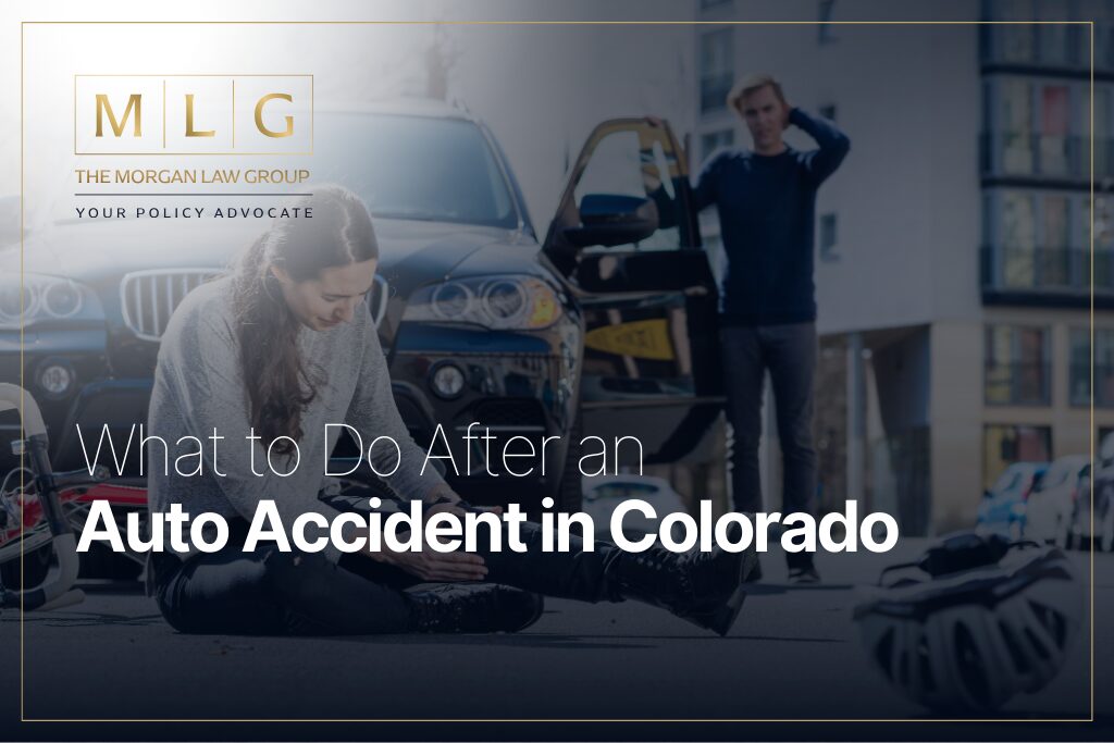 What to Do After an Auto Accident in Colorado