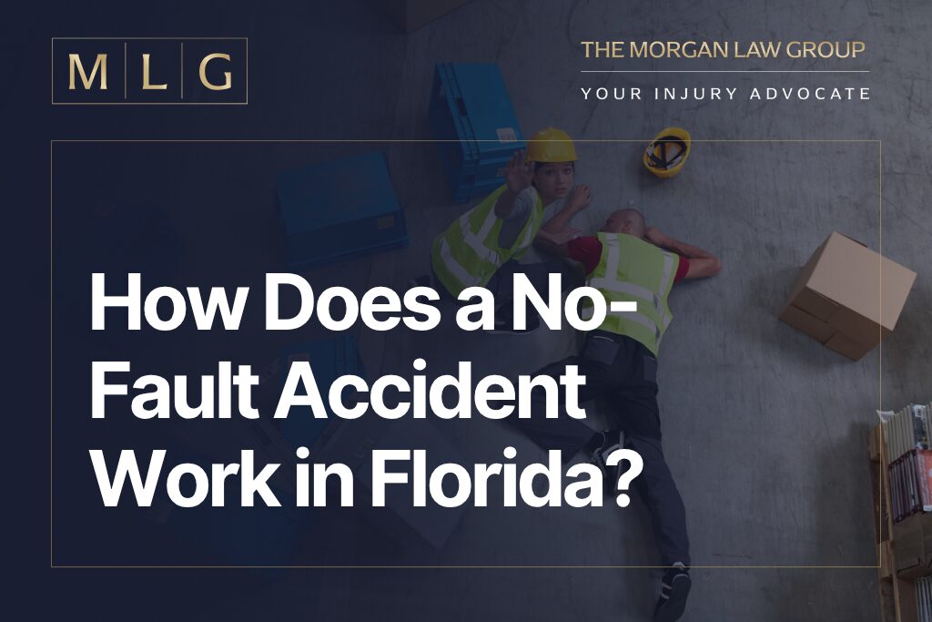 How Does a No-Fault Accident Work in Florida