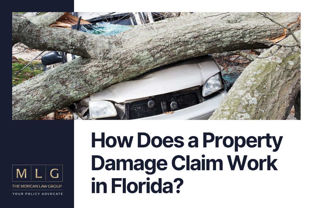 How Does a Property Damage Claim Work in Florida