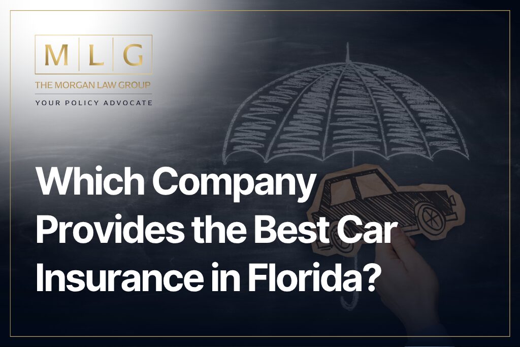 Which Company Provides the Best Car Insurance in Florida