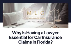 Why Is Having a Lawyer Essential for Car Insurance Claims in Florida