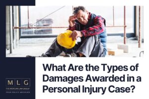 What Are the Types of Damages Awarded in a Personal Injury Case