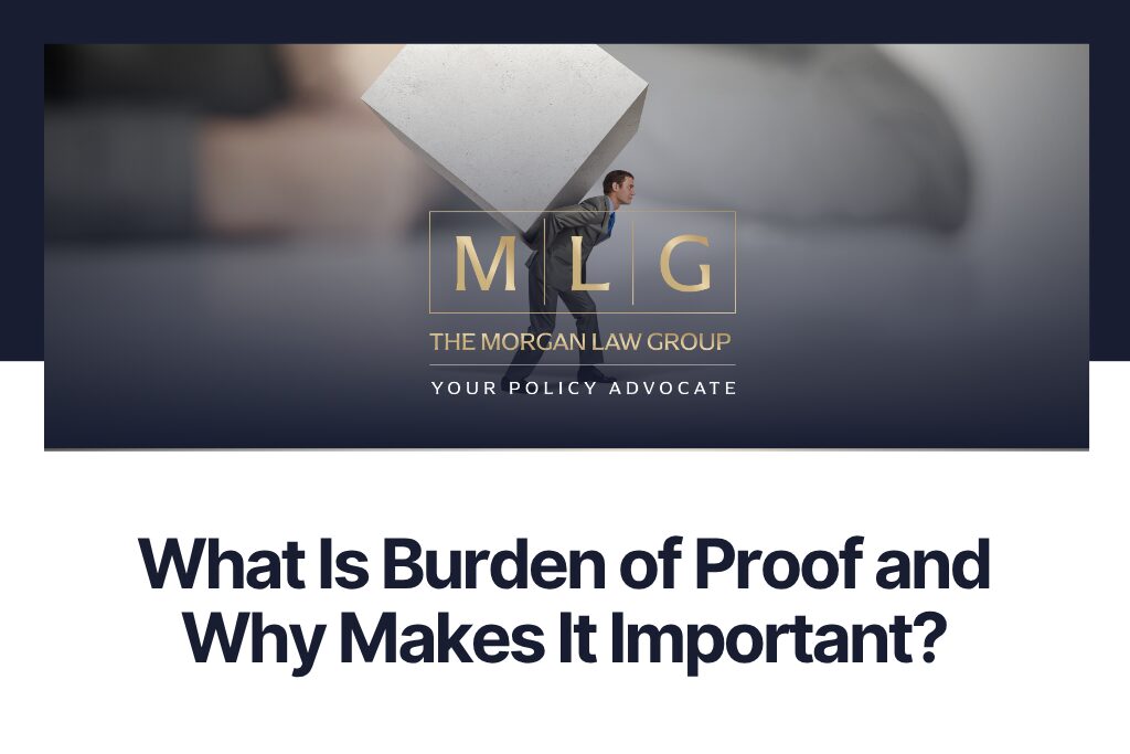 What Is Burden of Proof and Why Makes It Important