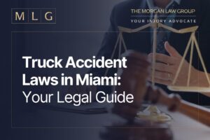 Truck Accident Laws in Miami_ Your Legal Guide