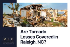 Are Tornado Losses Covered in Raleigh, NC