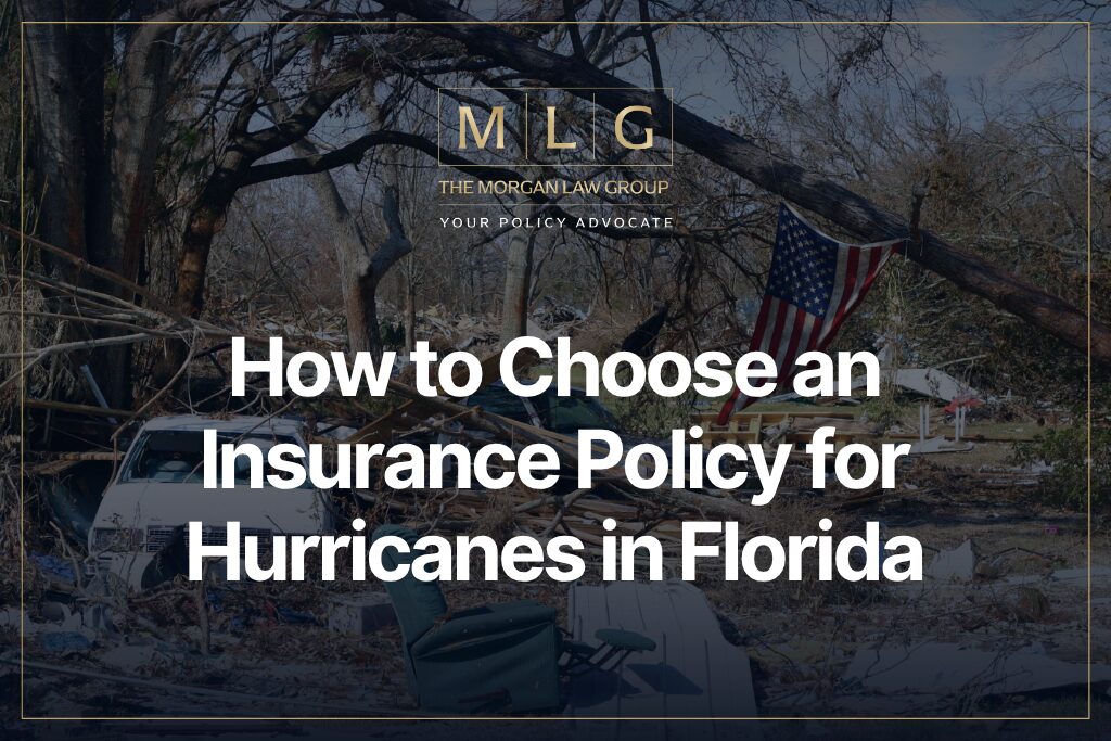 How to Choose an Insurance Policy for Hurricanes in Florida