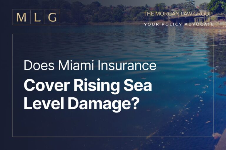 Does Miami Insurance Cover Rising Sea Level Damage? | The Morgan Law ...